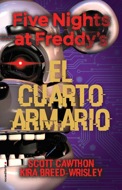 Five Nights at Freddy's. El Cuarto Armario / The Fourth Closet - Hardcover