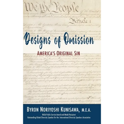Designs of Omission: America's Original Sin - Hardcover