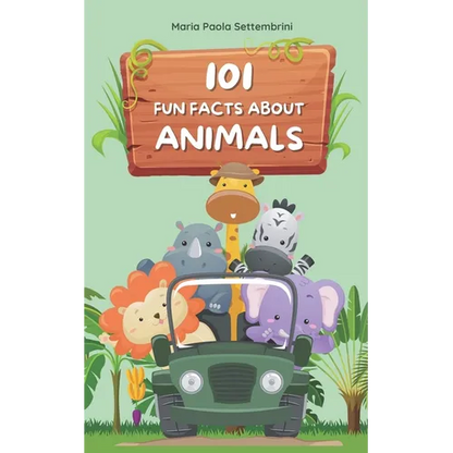 101 fun facts about animals that will blow your mind: A journey through the animal word - Paperback