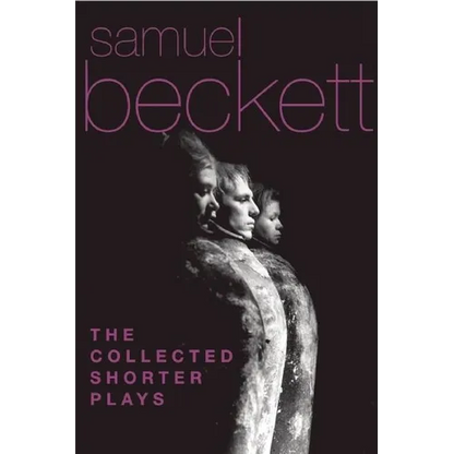 The Collected Shorter Plays - Paperback