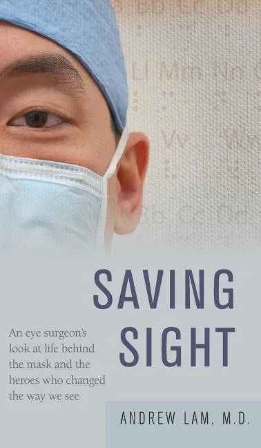 Saving Sight - Hardcover