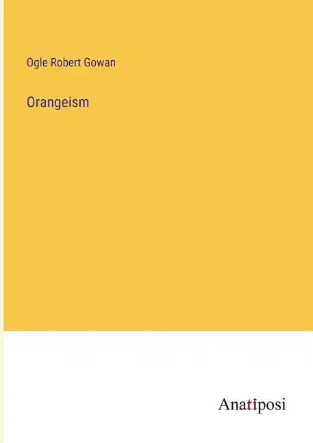 Orangeism - Paperback