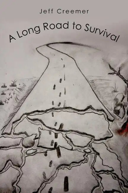 A Long Road to Survival - Paperback
