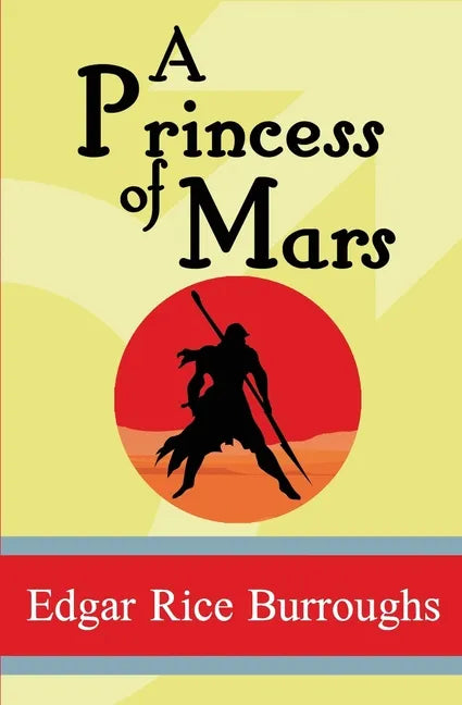 A Princess of Mars - Paperback