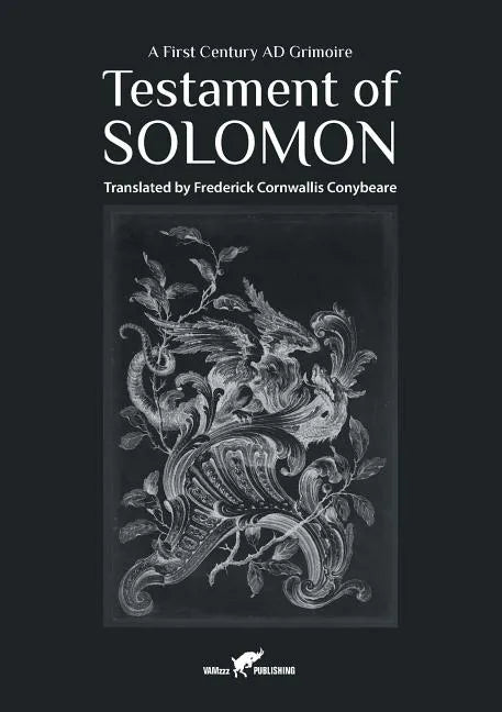 Testament of Solomon: A First Century AD Grimoire - Paperback