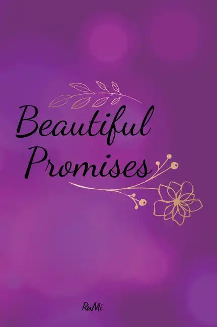 Beautiful Promises - Hardcover