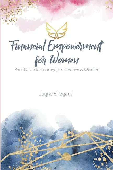Financial Empowerment for Women - Paperback