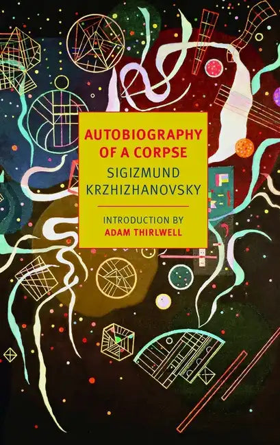 Autobiography of a Corpse - Paperback