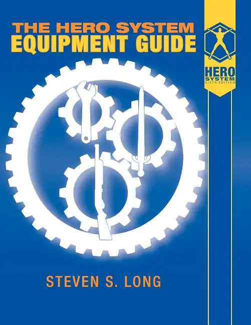 Hero System Equipment Guide (6th Ed) - Paperback
