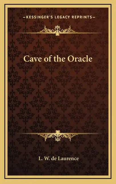 Cave of the Oracle - Hardcover