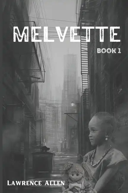 Melvette: Book 1 - Paperback