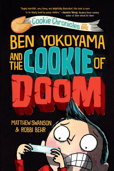 Ben Yokoyama and the Cookie of Doom - Paperback