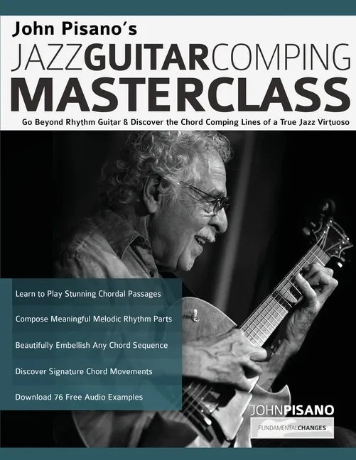 John Pisano's Jazz Guitar Comping Masterclass - Paperback