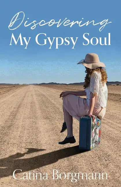 Discovering My Gypsy Soul - Paperback