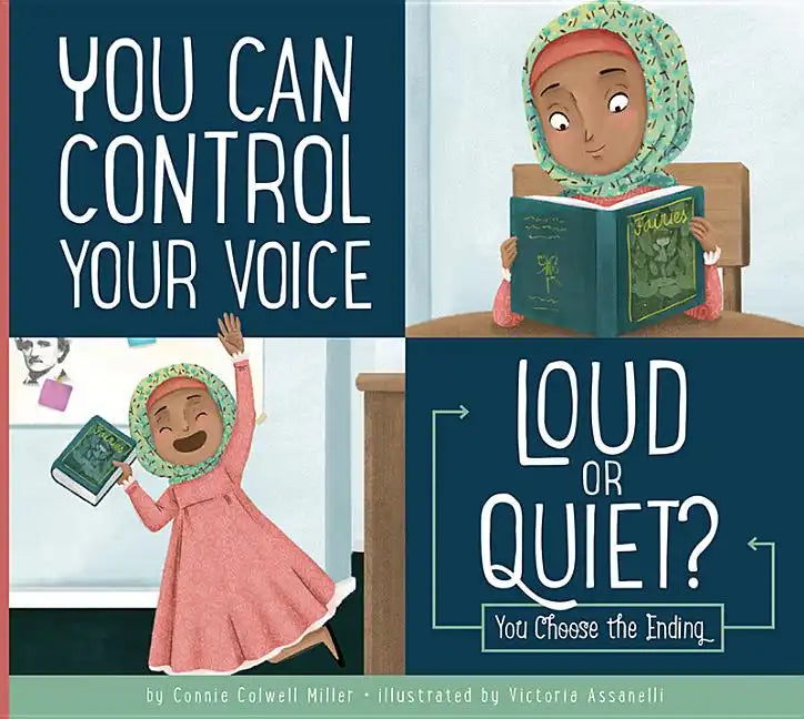 You Can Control Your Voice: Loud or Quiet? - Paperback