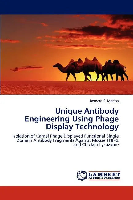 Unique Antibody Engineering Using Phage Display Technology - Paperback