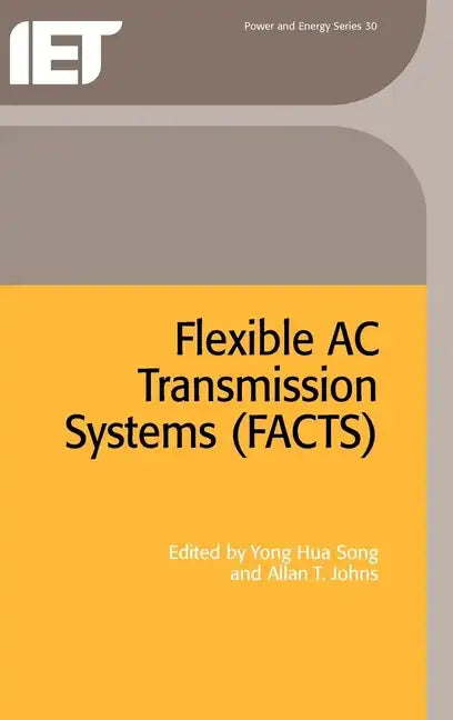 Flexible AC Transmission Systems (Facts) - Hardcover