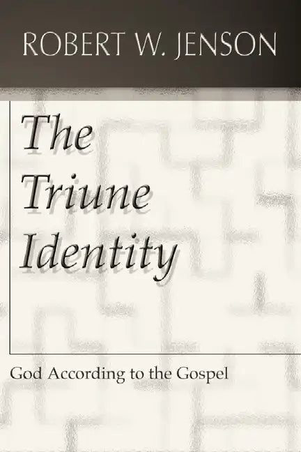 The Triune Identity: God According to the Gospel - Paperback