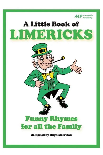 A Little Book of Limericks: Funny Rhymes for all the Family - Paperback