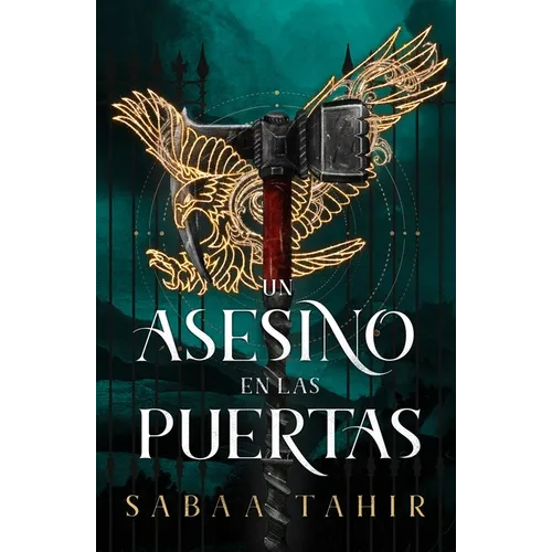 Un Asesino En Las Puertas (an Ember in the Ashes, 3) - Paperback