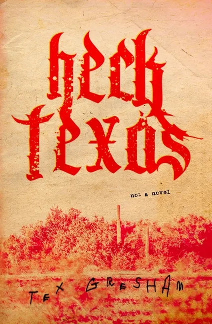 Heck, Texas - Paperback