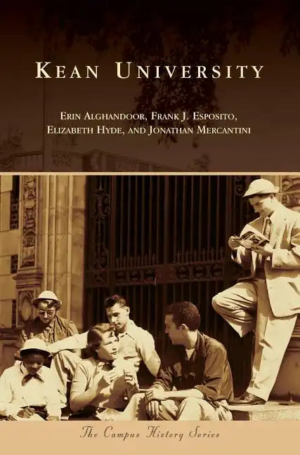 Kean University - Hardcover
