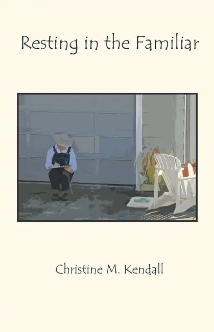 Resting in the Familiar - Paperback