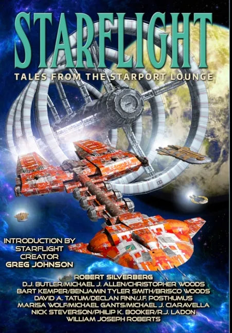 Starflight: Tales From The Starport Lounge - Hardcover
