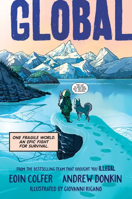 Global: One Fragile World. an Epic Fight for Survival. - Paperback