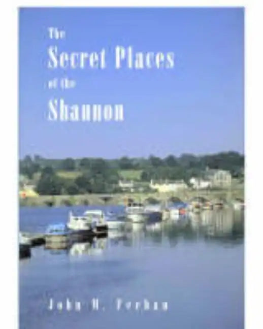 Secret Places of the Shannon - Paperback
