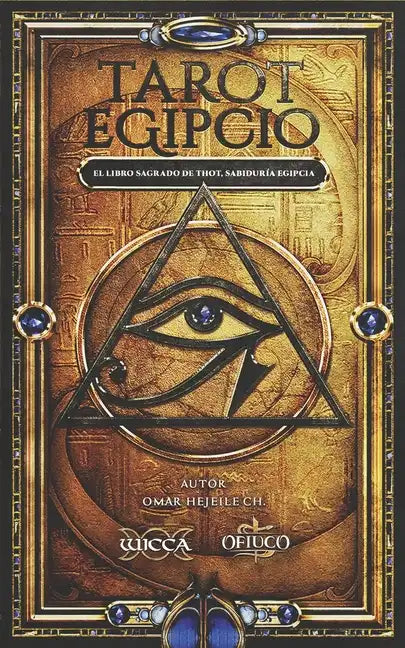 Tarot Egipcio: El Libro Sagrado de Thot, Sabiduría Egipcia - Paperback