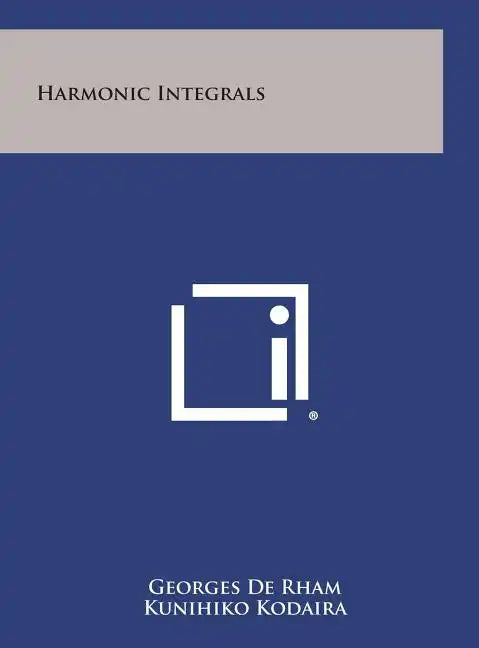 Harmonic Integrals - Hardcover