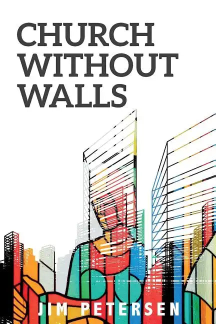 Church Without Walls - Paperback