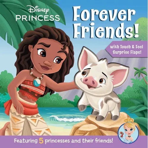 Disney Princess: Forever Friends! - Board Book