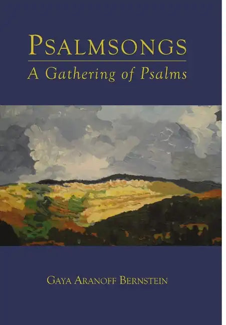 Psalmsongs: A Gathering of Psalms - Hardcover