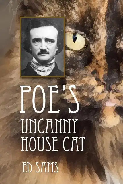 Poe's Uncanny House Cat - Paperback