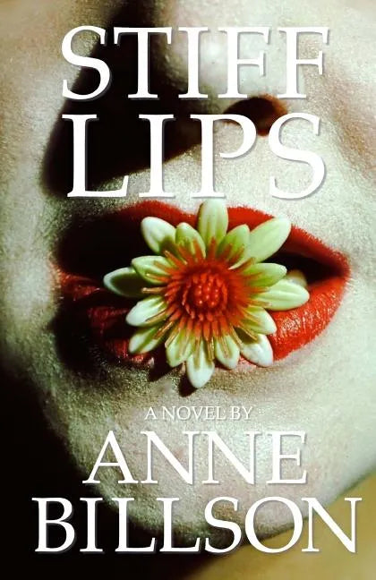 Stiff Lips - Paperback