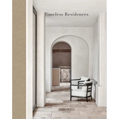 Timeless Residences - Hardcover