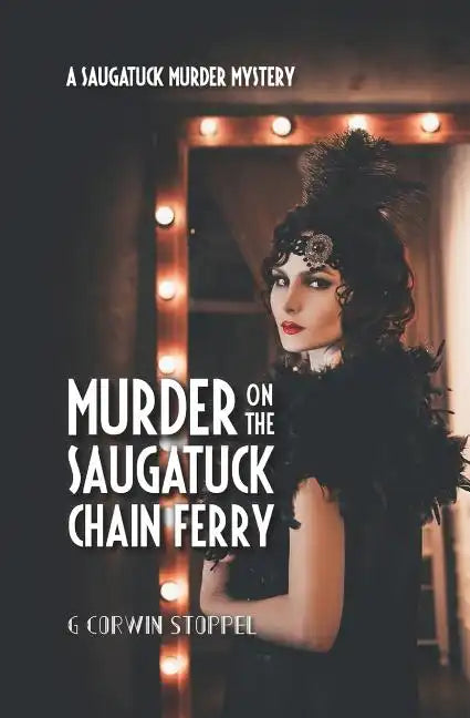 Murder on the Saugatuck Chain Ferry - Paperback