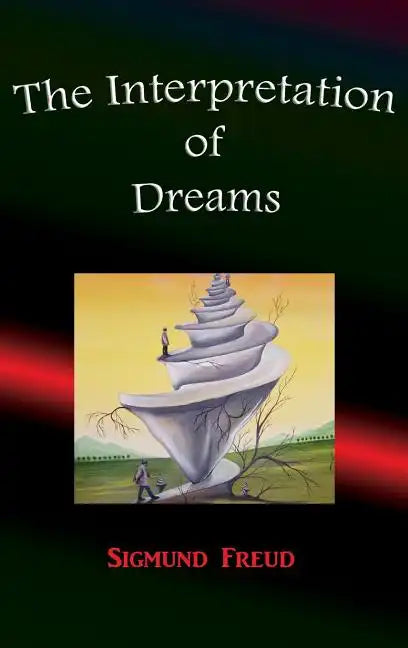 The Interpretation of Dreams - Hardcover