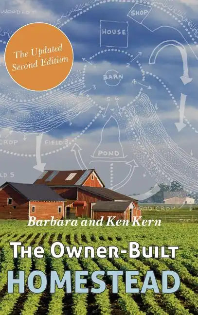 The Owner-Built Homestead - Hardcover