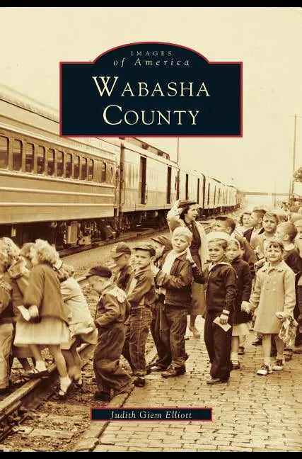 Wabasha County - Hardcover