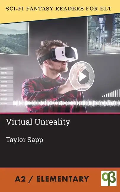Virtual Unreality - Paperback