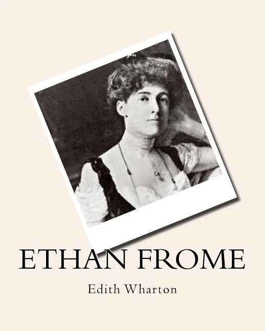 Ethan Frome Edith Wharton - Paperback