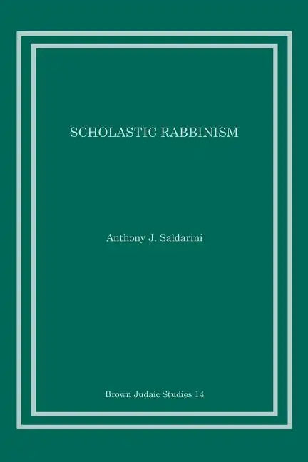 Scholastic Rabbinism - Paperback