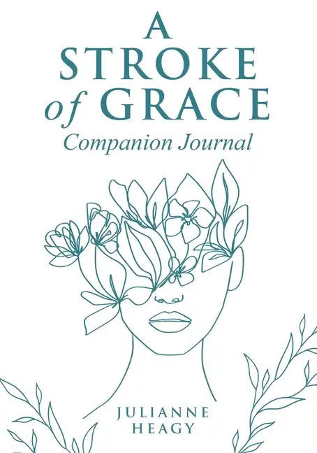 A Stroke of Grace - Companion Journal - Paperback