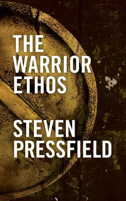 The Warrior Ethos - Paperback