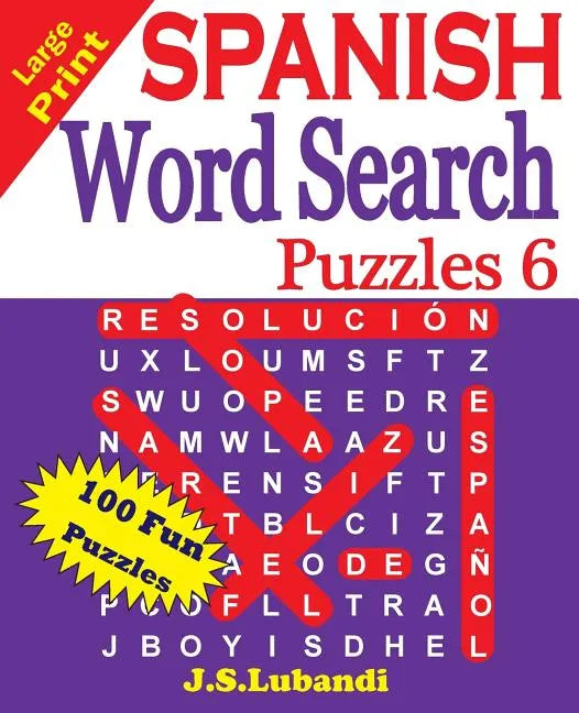 Large Print SPANISH Word Search Puzzles 6 - Paperback