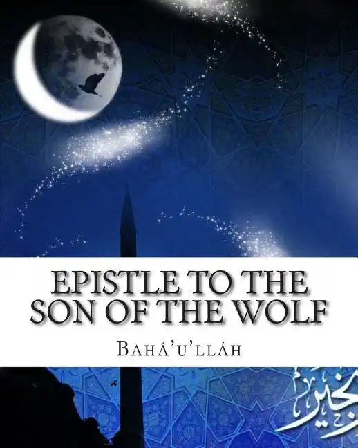 Epistle to the Son of the Wolf - Paperback
