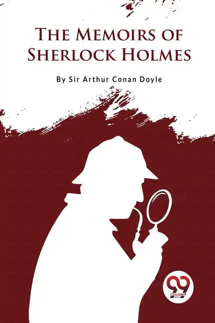 The Memoirs of Sherlock Holmes - Paperback